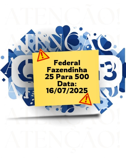 FEDERAL - FAZENDINHA 25 PARA 500