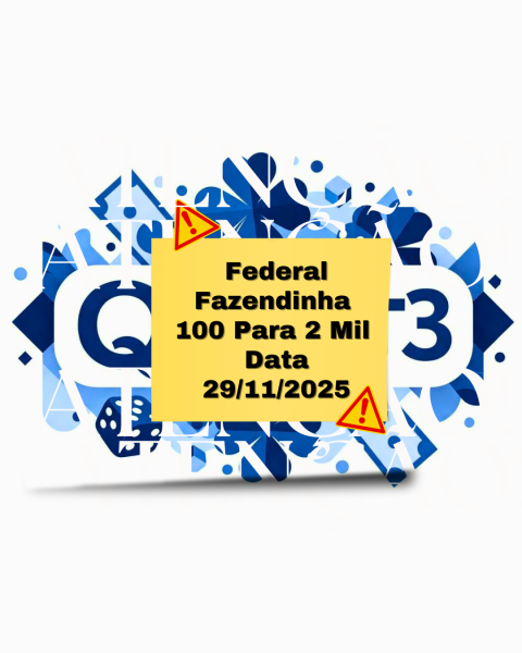 FEDERAL - FAZENDINHA 100 PARA 2 MIL