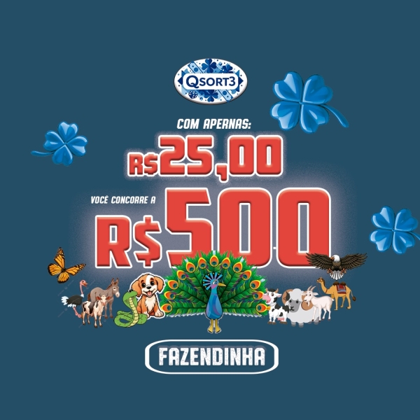 FAZENDINHA 25 PARA 500 - 10 HORAS.